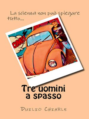 cover image of Tre uomini a spasso